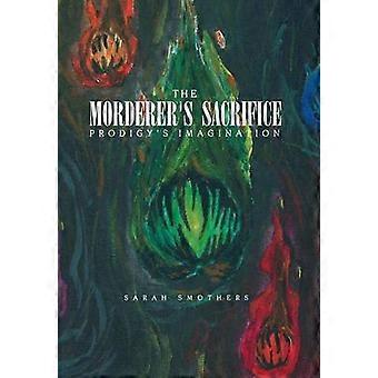 Das Opfer des Morderers