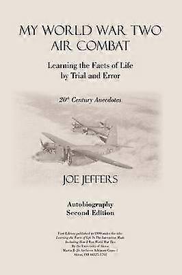 My World War Two Air Combat