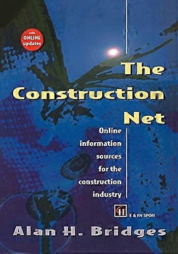 The Construction Net: Online information sources for the construction industry