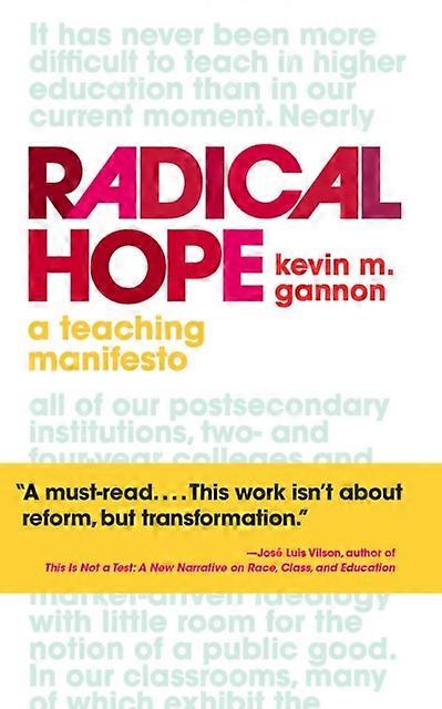 Radical Hope by Kevin M Gannon Paperback