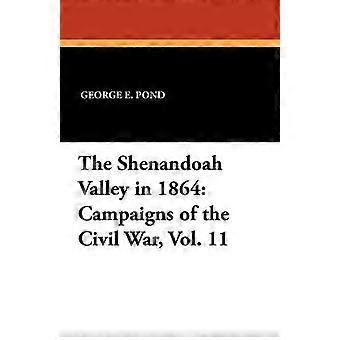De Shenandoah-vallei in 1864