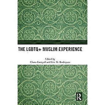 The LGBTQ+ Muslim Experience