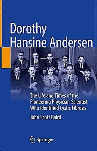 Dorothy Hansine Andersen by John Scott Baird Hardback Book