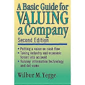 Guide de base pour la valorisation d’une entreprise