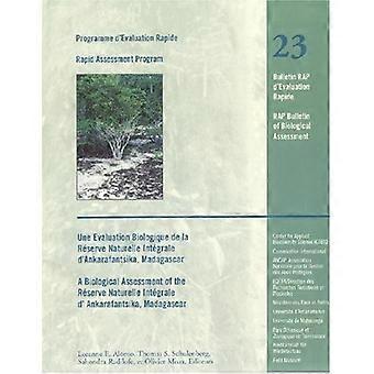 Biologische Bewertung der Reserve Naturelle Integrale von D'Ankarafantsika, Madagaskar