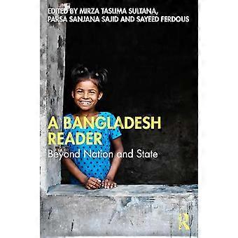 A Bangladesh Reader Beyond Nation and State