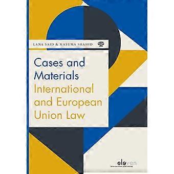 Casos e Materiais de Direito Internacional e da União Europeia - Lana Said