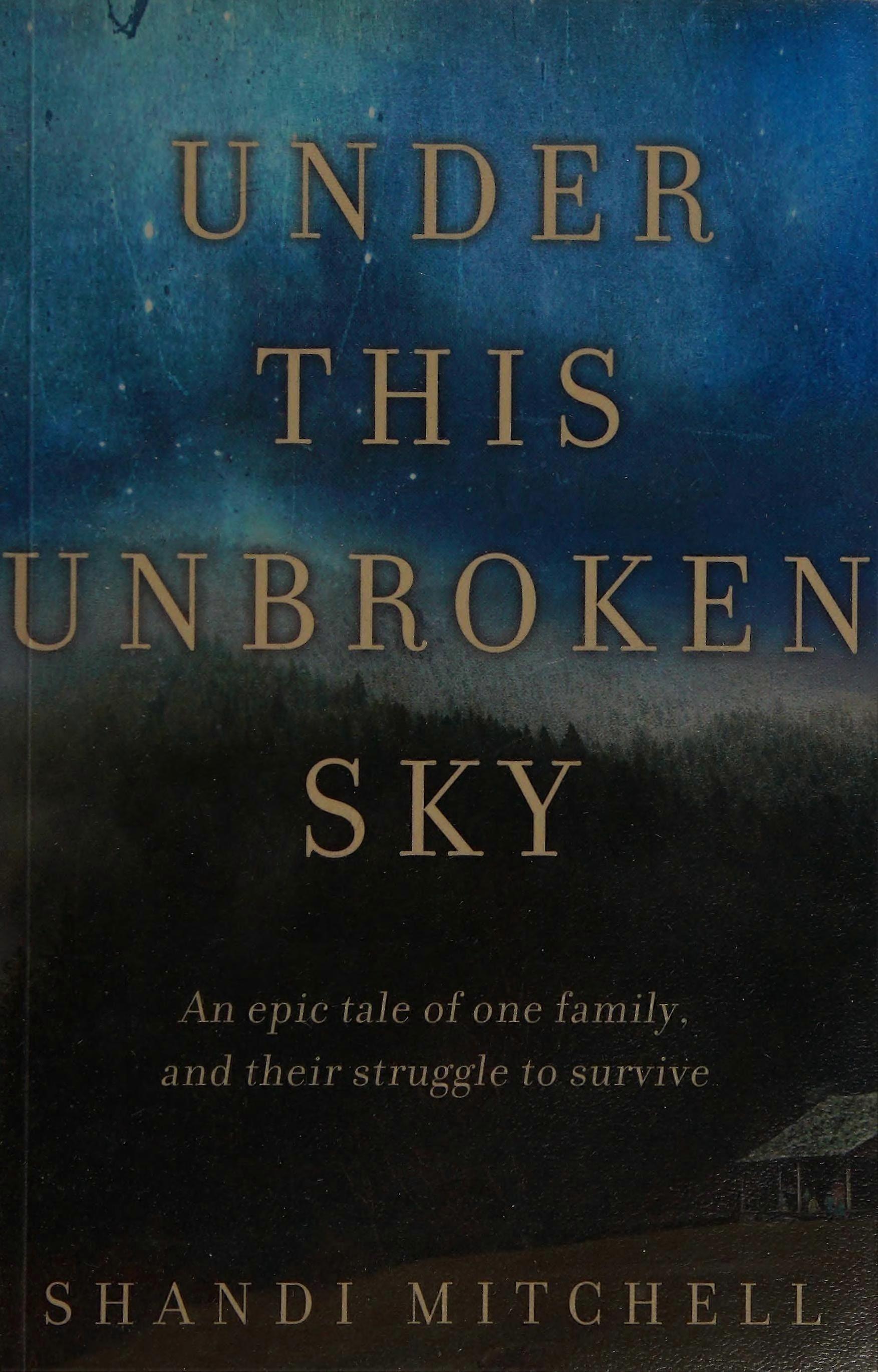 Under this unbroken sky