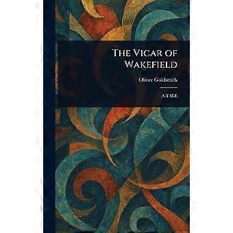 The vicar of wakefield