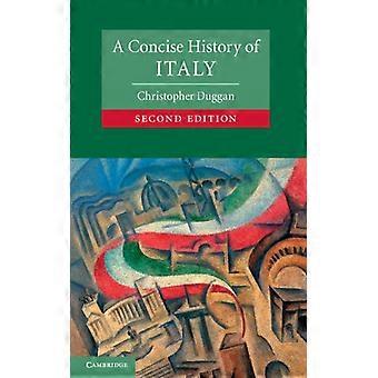 A Concise History Of Italy - Christopher Duggan - Hardcover - English Book - History