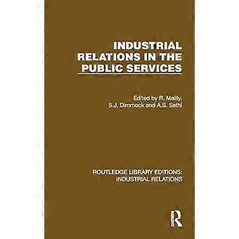 Industrial Relations in the Public Services
