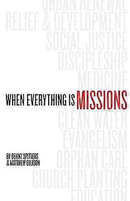 Quand tout est missions