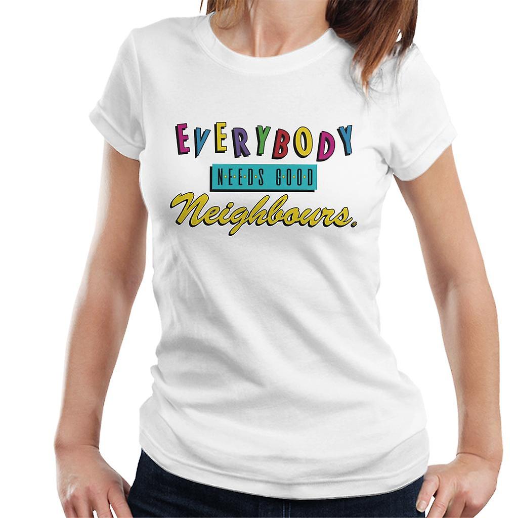 Neighbours Everybody Needs Good Theme Song Women's T-Shirt
