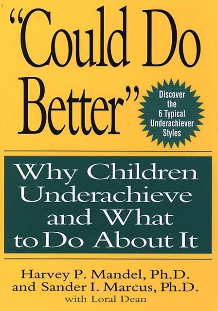 Could Do Better by Harvey P. Mandel Hardback Book