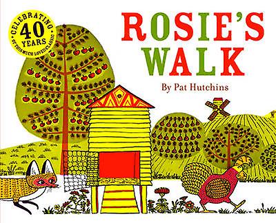 Rosies Walk by Pat Hutchins Paperback