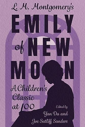 L. M. Montgomerys Emily Of New Moon Paperback Book