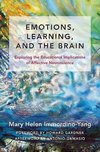 Emotions Learning And The Brain by Mary Helen Immordino-Yang Hardback Book