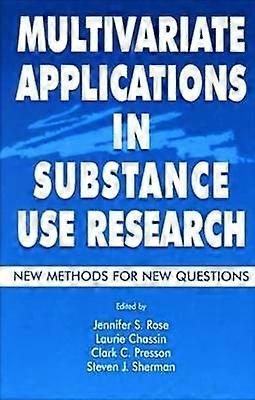 Multivariate Applications in Substance Use Research