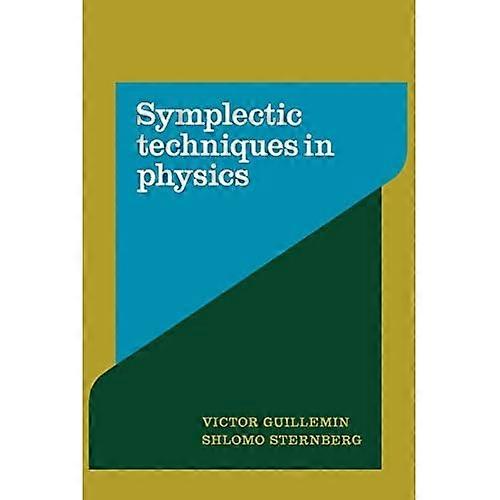 Symplectic Techniques in Physics