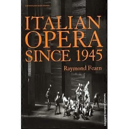 Italian Opera Since 1945