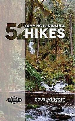 52 Olympic Peninsula Hikes
