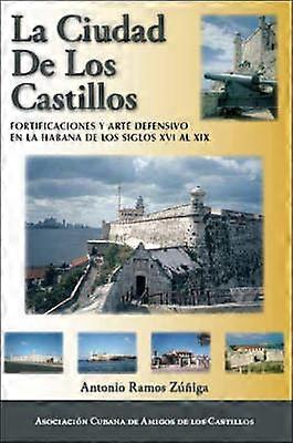 La Ciudad De Los Castillos