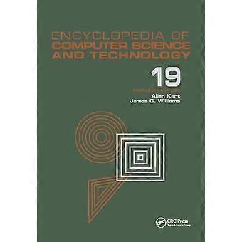 Encyclopedia Of Computer Science And Technology Volume 19 - Supplement 4 Access - Taylor & Francis Ltd - Paperback - en Book