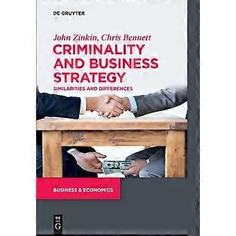 Criminalidade e Estratégia Empresarial - John Chris Zinkin Bennett