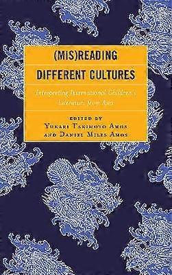 (Mis)Reading Different Cultures