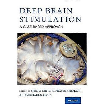 Deep Brain Stimulation A Case based Approach