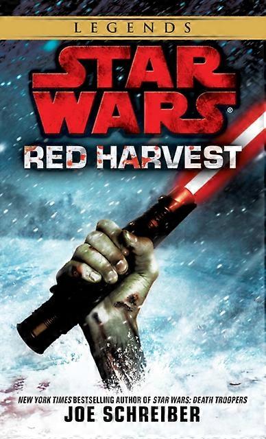 Red Harvest Star Wars Legends by Joe Schreiber Paperback