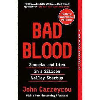 Bad Blood : Secrets et mensonges dans une start-up de la Silicon Valley