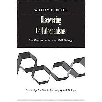 Celmechanismen ontdekken: de creatie van moderne celbiologie