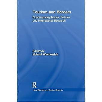 Turism och gränser: samtida frågor, politik och internationell forskning