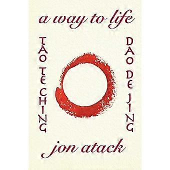 Tao Te Ching di Lao Tzu: una versione di Jon Atack