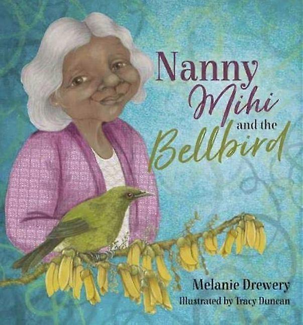 Nanny Mihi och Bellbird