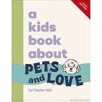 A kids book about pets and love