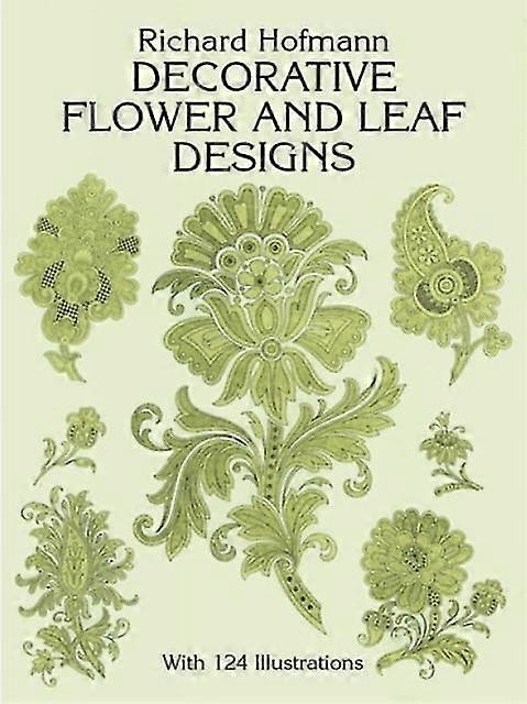 Decorative Flower And Leaf Designs - Richard Hofmann