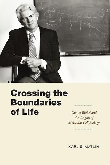 Crossing The Boundaries Of Life by Karl S. Matlin Paperback Book
