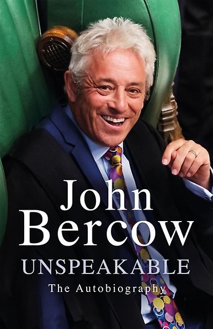 Unspeakable by John Bercow Paperback Book