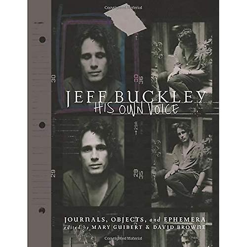 Jeff Buckley: His Own Voice