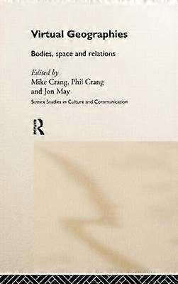 Virtual Geographies