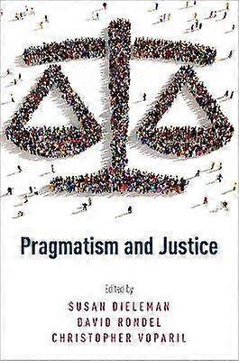 Pragmatism and Justice