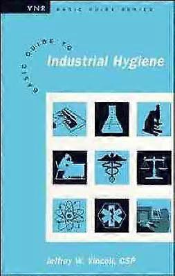Basic Guide to Industrial Hygiene