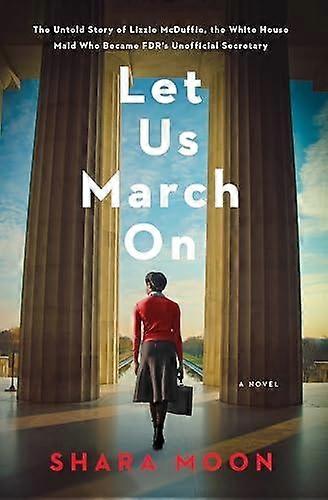 Let Us March On by Shara Moon Paperback