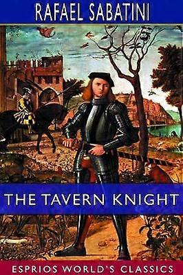 Le chevalier de la taverne (Esprios Classics)