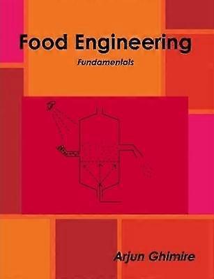 Food Engineering Fundamentals