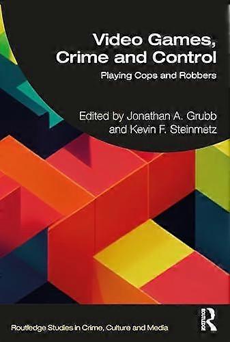 Video Games Crime And Control Paperback