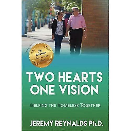 Two Hearts One Vision-Helping the Homeless Together