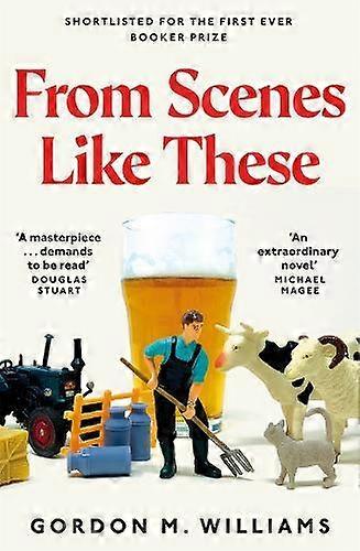 From Scenes Like These - Gordon M. Williams
